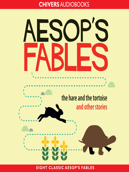 Title details for The Hare and the Tortoise and Other Stories by Aesop - Available